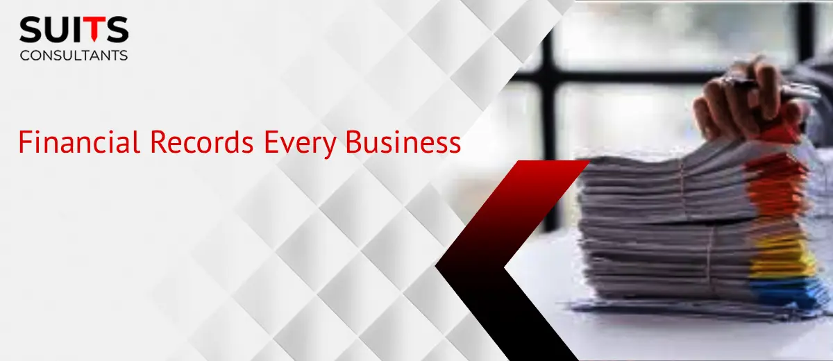 Financial Records Every Business