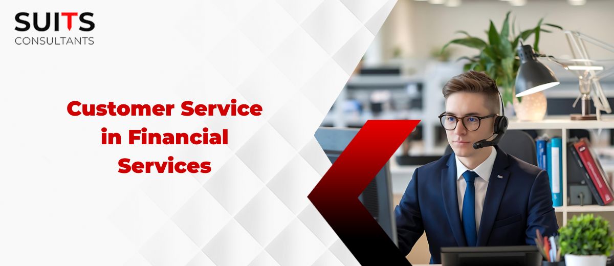 Customer Service in Financial Services