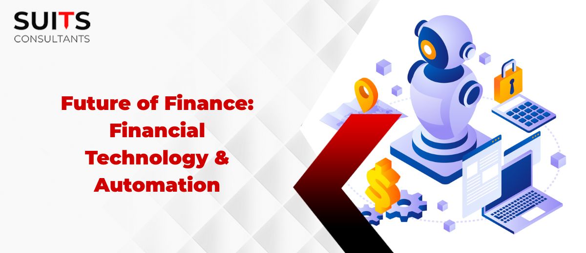Financial Technology & Automation