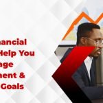 How Financial Services Help You Manage Investment & Saving Goals