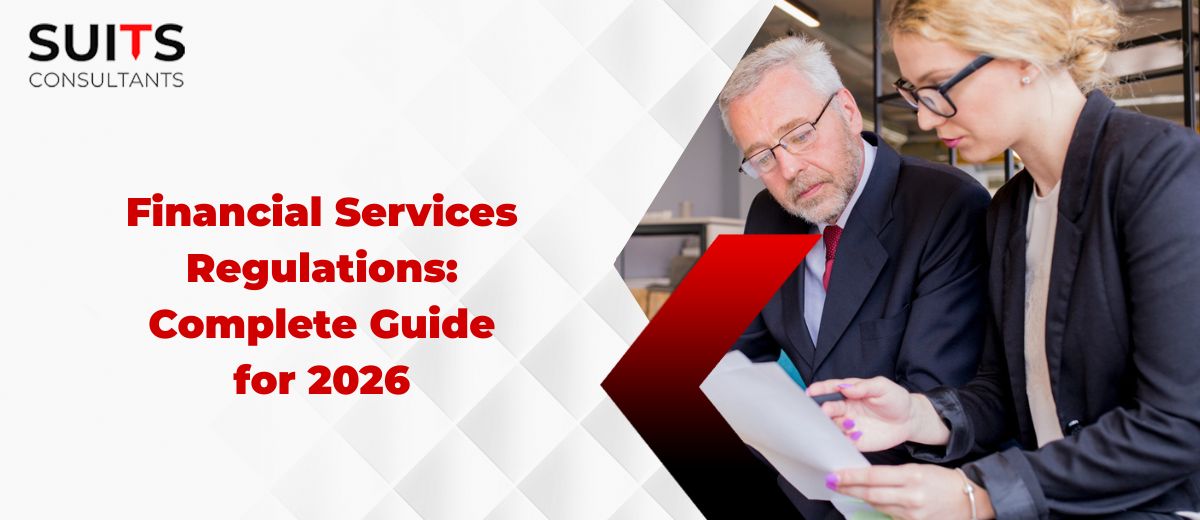 Financial Services Regulations: Complete Guide for 2026